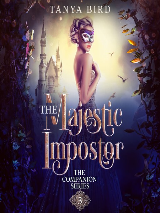 Title details for The Majestic Impostor by Tanya Bird - Wait list